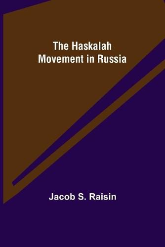 Cover image for The Haskalah Movement in Russia