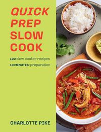 Cover image for Quick Prep Slow Cook