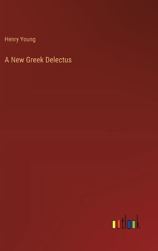 Cover image for A New Greek Delectus