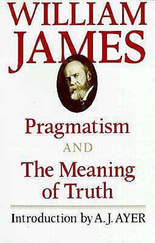 Cover image for Pragmatism and The Meaning of Truth