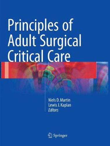 Cover image for Principles of Adult Surgical Critical Care