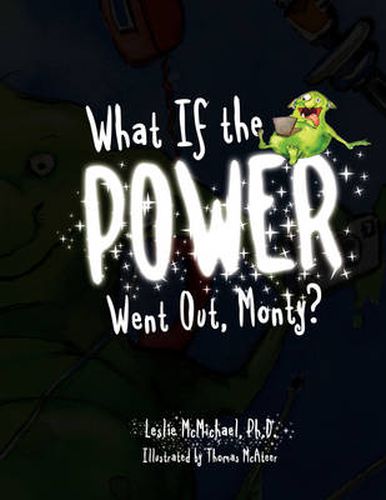 Cover image for What If the POWER Went Out, Monty?