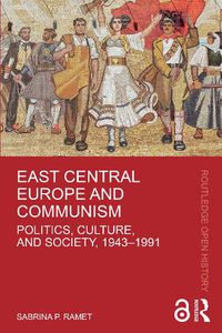 Cover image for East Central Europe and Communism