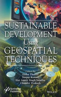 Cover image for Sustainable Development Using Geospatial Techniques