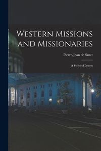 Cover image for Western Missions and Missionaries