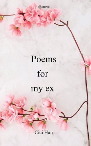 Cover image for Poems for my ex