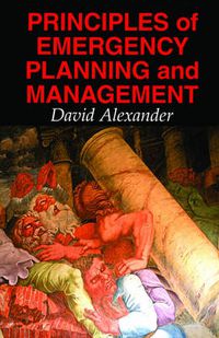 Cover image for Principles of Emergency Planning and Management