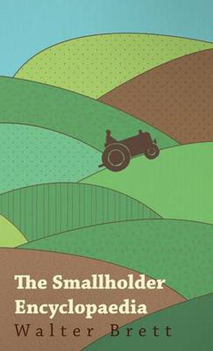 Cover image for The Smallholder Encyclopaedia
