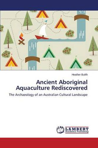 Cover image for Ancient Aboriginal Aquaculture Rediscovered