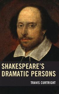 Cover image for Shakespeare's Dramatic Persons