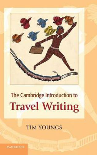 Cover image for The Cambridge Introduction to Travel Writing