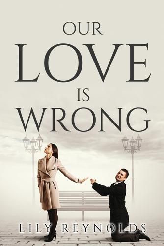 Cover image for Our Love Is Wrong