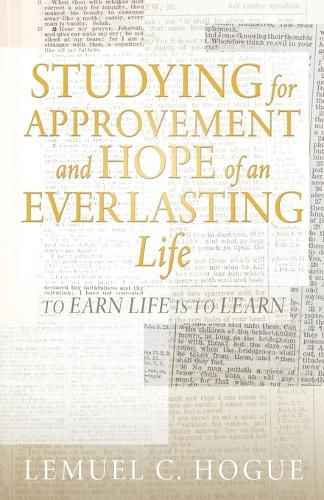 Cover image for Studying for Approvement and Hope of an Everlasting Life