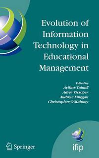 Cover image for Evolution of Information Technology in Educational Management