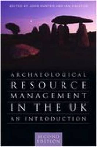 Cover image for Archaeological Resource Management in the UK: An Introduction