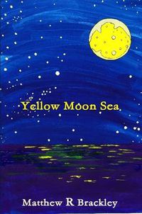 Cover image for Yellow Moon Sea