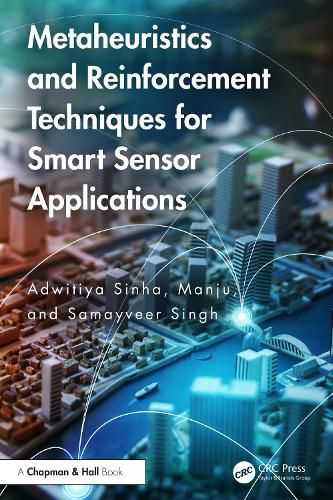 Cover image for Metaheuristics and Reinforcement Techniques for Smart Sensor Applications