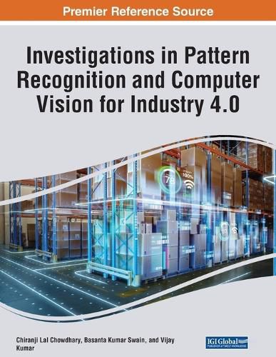 Cover image for Investigations in Pattern Recognition and Computer Vision for Industry 4.0