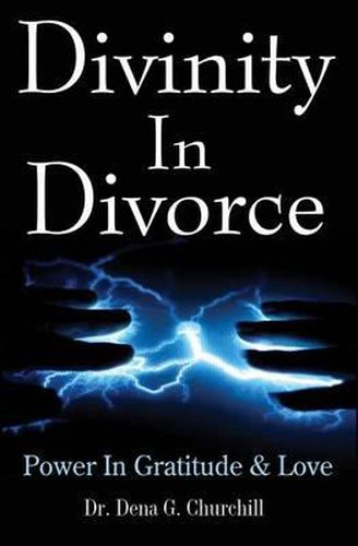 Cover image for Divinity In Divorce: Power In Gratitude & Love