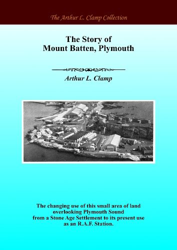 Cover image for The Story of Mount Batten, Plymouth
