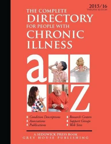 Cover image for Complete Directory for People with Chronic Illness, 2015/16