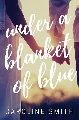 Cover image for Under a Blanket of Blue