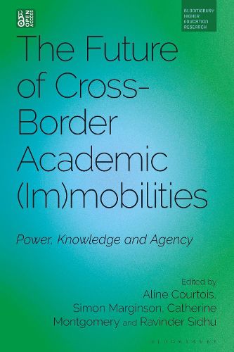 Cover image for The Future of Cross-Border Academic Mobilities and Immobilities