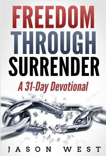 Cover image for Freedom through Surrender: A 31-Day Devotional