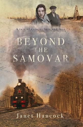 Cover image for Beyond the Samovar: A tale of escape, love and loss