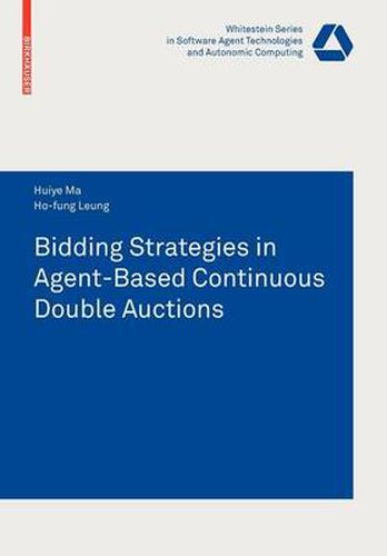 Cover image for Bidding Strategies in Agent-Based Continuous Double Auctions