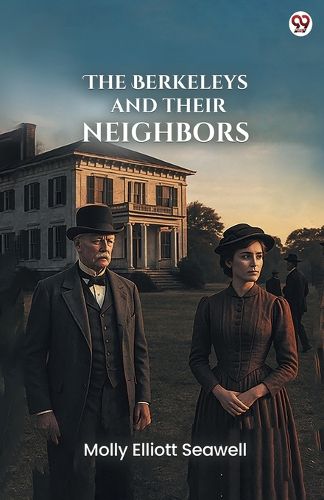 Cover image for The Berkeleys And Their Neighbors (Edition1)