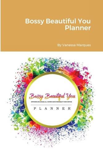 Cover image for Bossy Beautiful You Planner