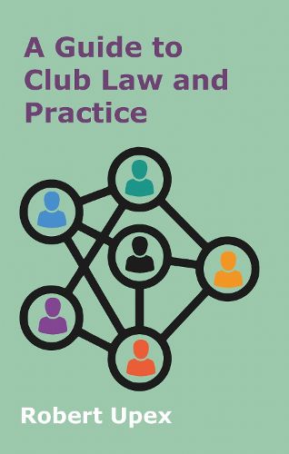Cover image for A Guide to Club Law and Practice