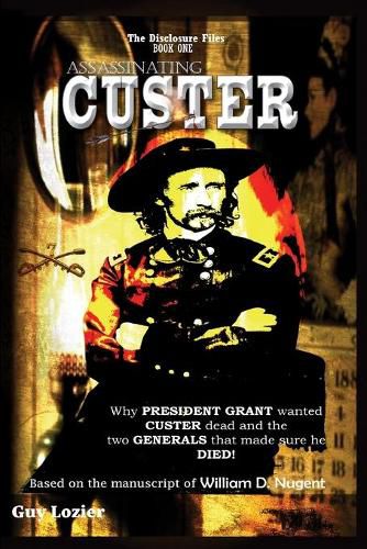 Cover image for Assassinating Custer