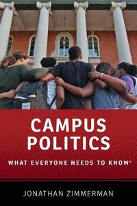 Cover image for Campus Politics: What Everyone Needs to Know (R)