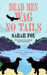 Cover image for Dead Men Wag No Tails