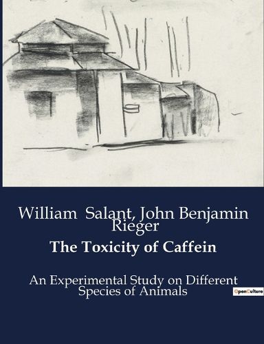 The Toxicity of Caffein