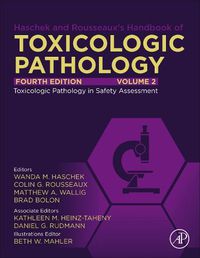 Cover image for Haschek and Rousseaux's Handbook of Toxicologic Pathology, Volume 2: Safety Assessment Environmental Toxicologic Pathology