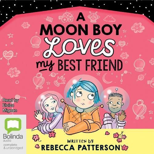 A Moon Boy Loves My Best Friend