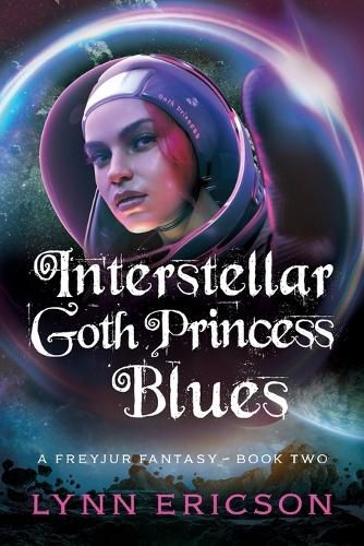 Cover image for Interstellar Goth Princess Blues