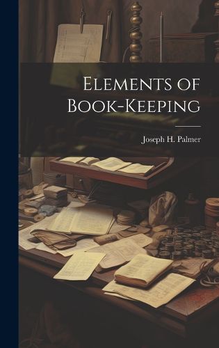 Cover image for Elements of Book-keeping