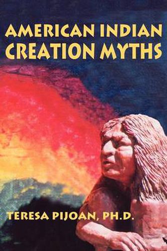 Cover image for American Indian Creation Myths