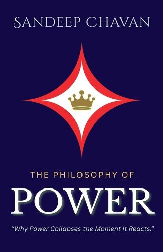 Cover image for The Philosophy of Power