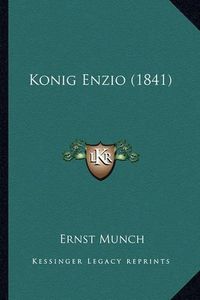 Cover image for Konig Enzio (1841)