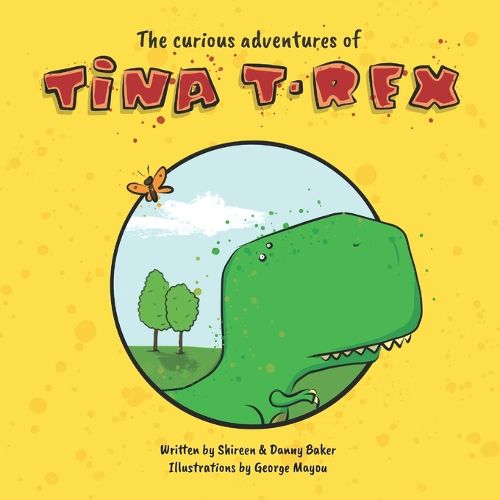 Cover image for The Curious Adventures of Tina T-Rex