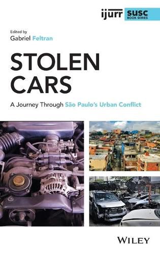 Cover image for Stolen Cars - A Journey Through Sao Paulo's Urban Conflict