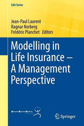 Cover image for Modelling in Life Insurance - A Management Perspective