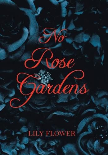 Cover image for No Rose Gardens