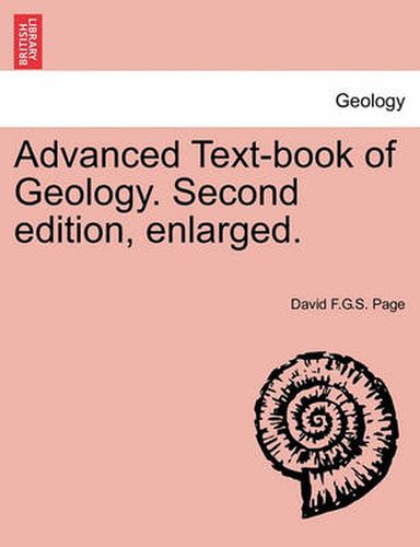 Cover image for Advanced Text-Book of Geology. Second Edition, Enlarged.