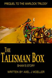 Cover image for The Talisman Box: Shian's Story